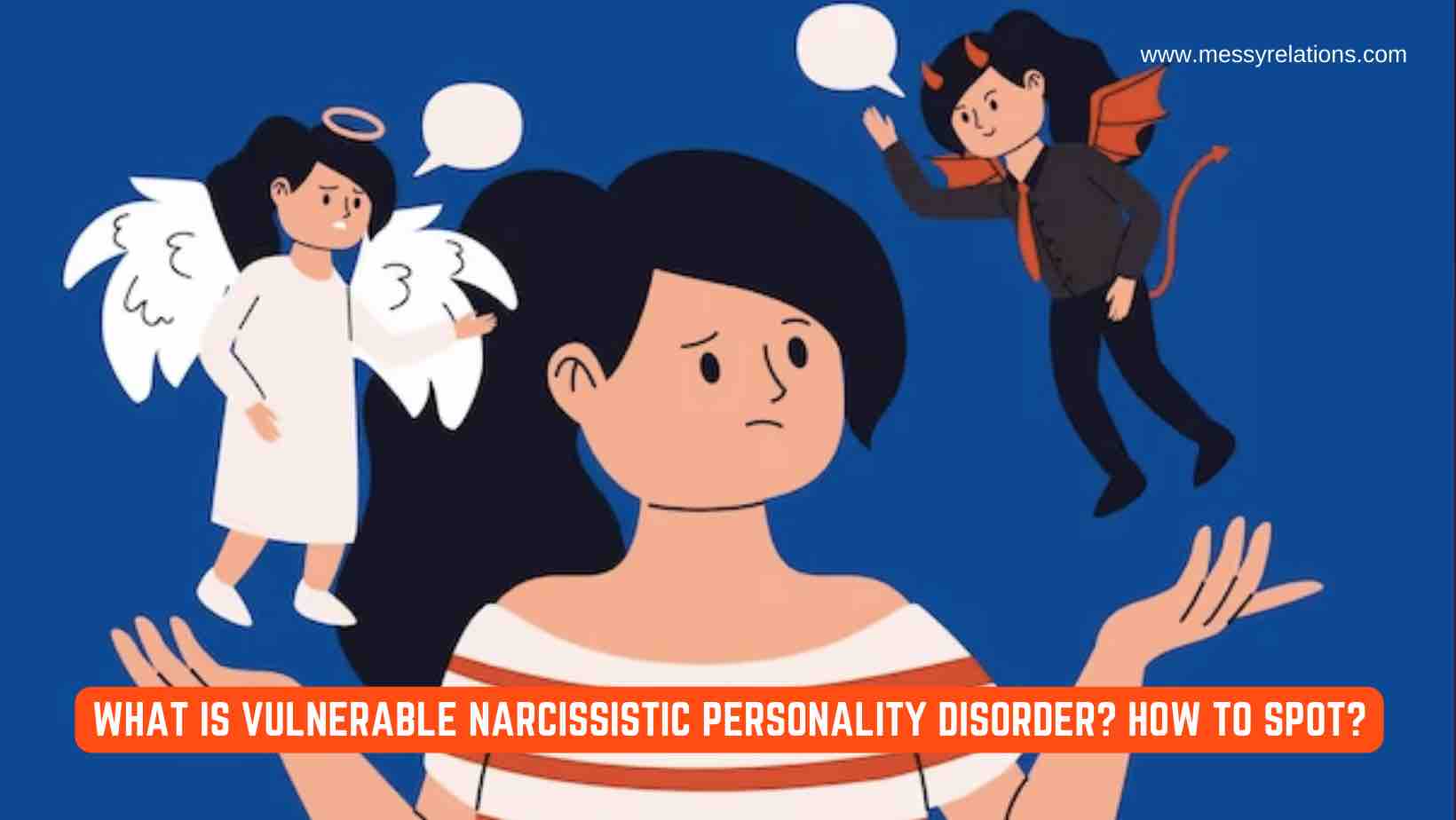 What Is Vulnerable Narcissistic Personality Disorder? How To Spot?