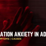 Separation Anxiety in Adults