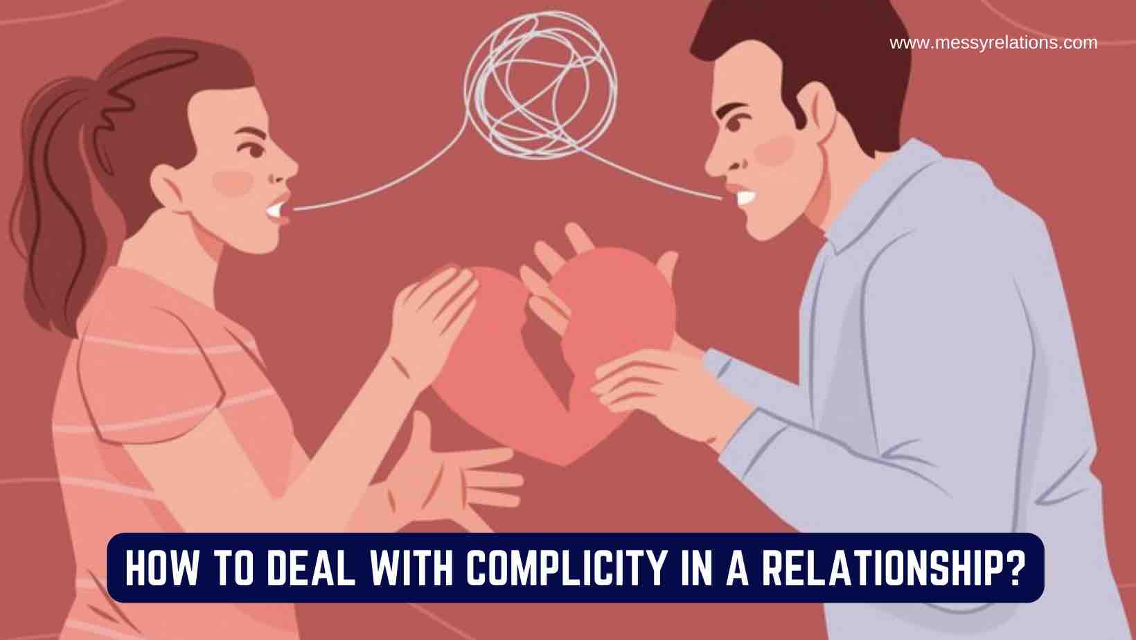 Complicity in Relationships