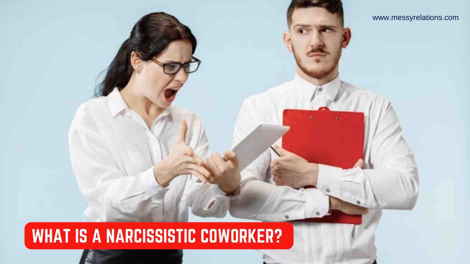 What is a Narcissistic Coworker
