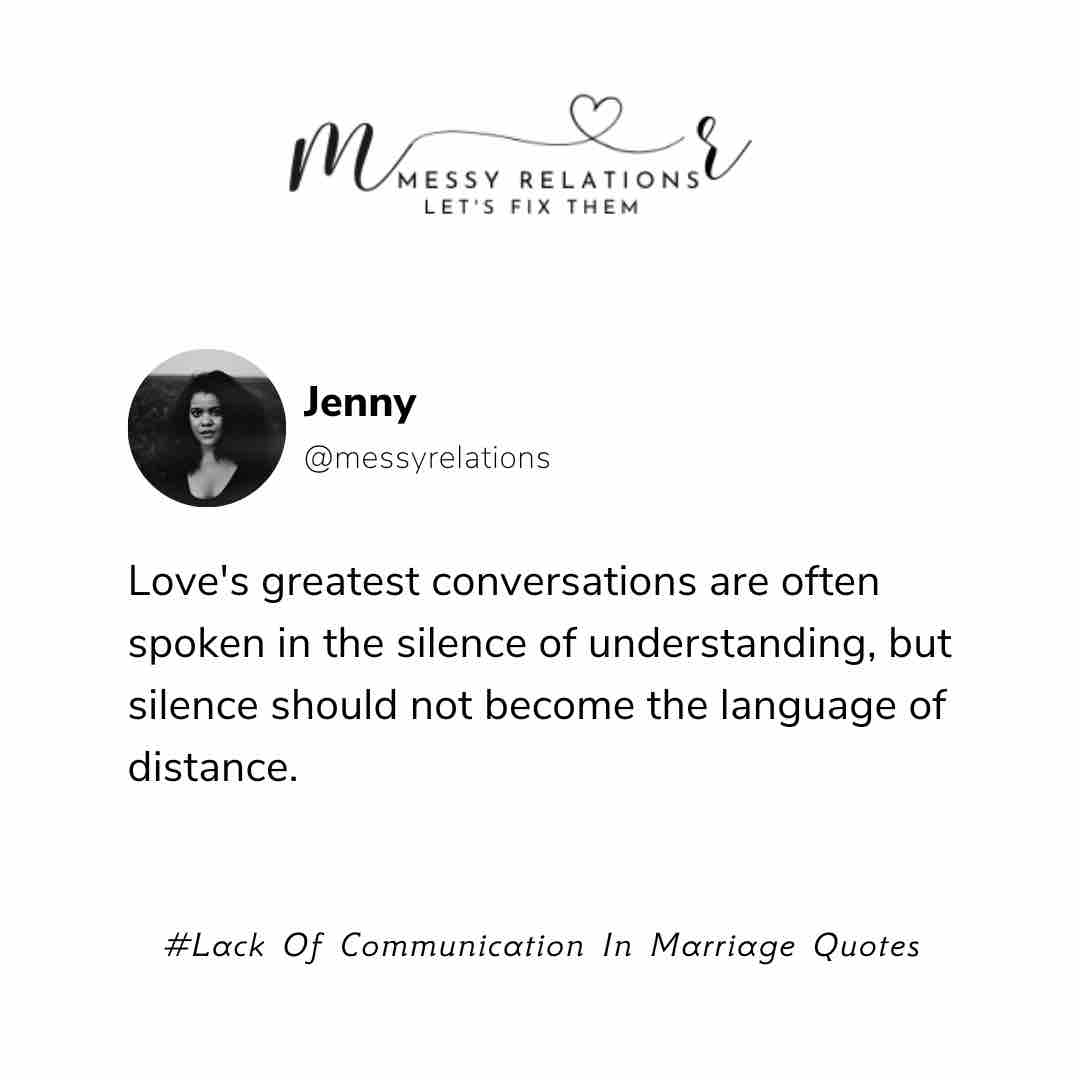 Lack Of Communication In Marriage Quotes