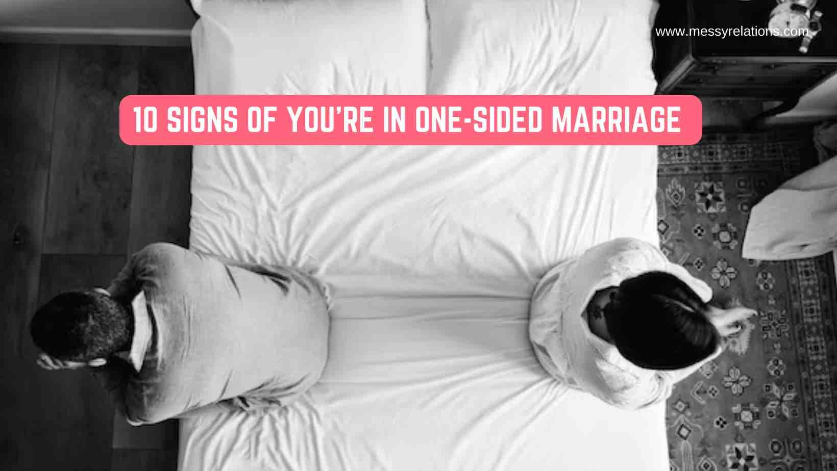 One-Sided Marriage