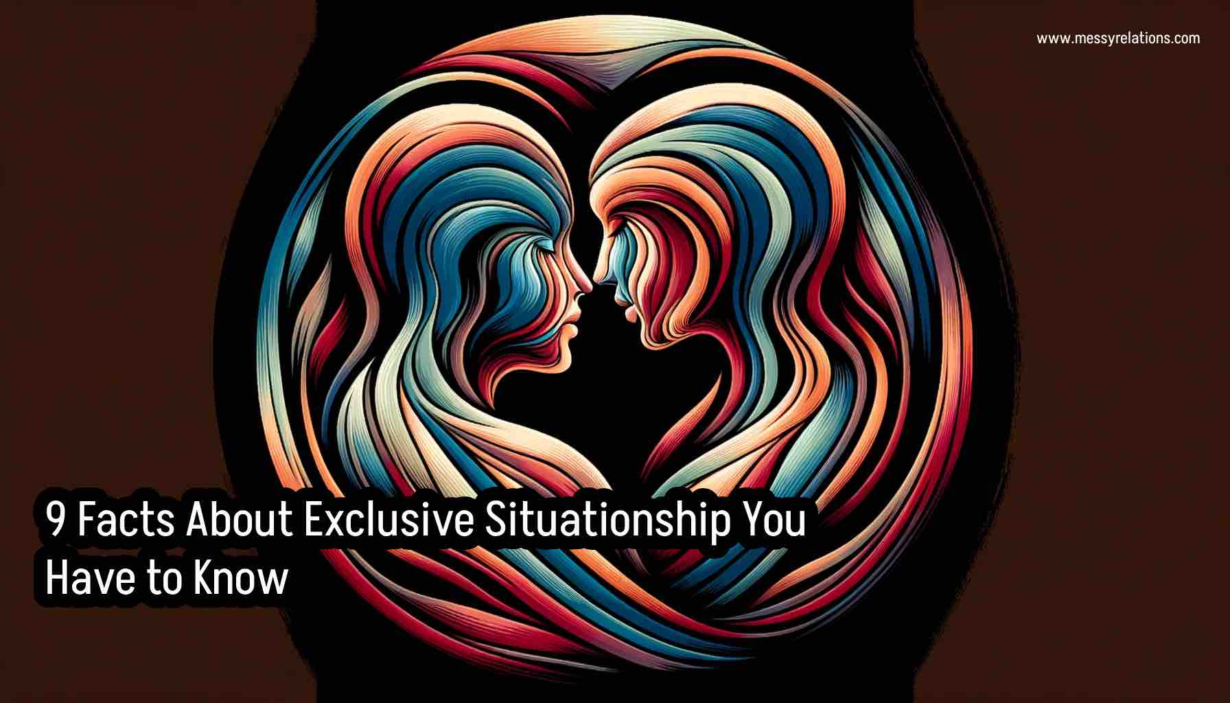 Exclusive Situationship