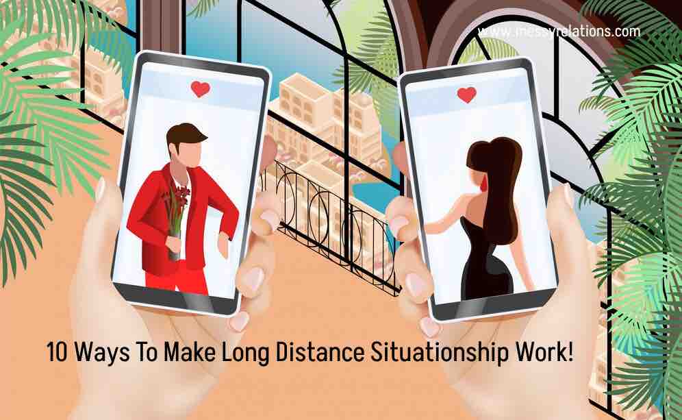 Long Distance Situationship